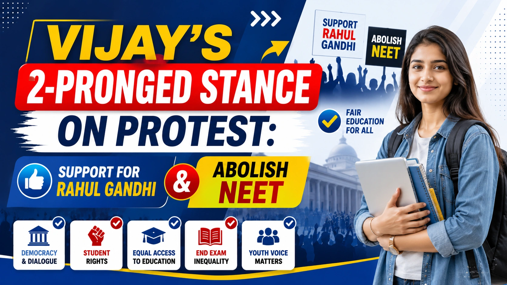Vijays 2-Pronged Stance On Protest Support For Rahul Gandhi-Abolish NEET